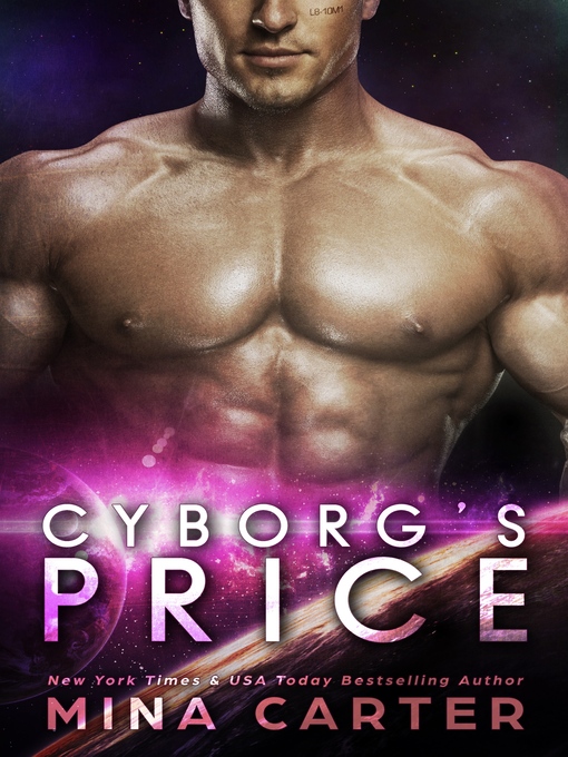 Title details for Cyborg's Price by Mina Carter - Available